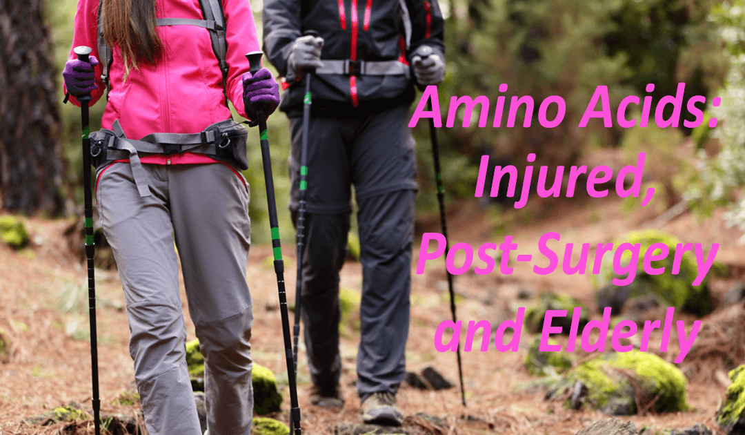 Amino Acids: Injured, Post-Surgery and Elderly